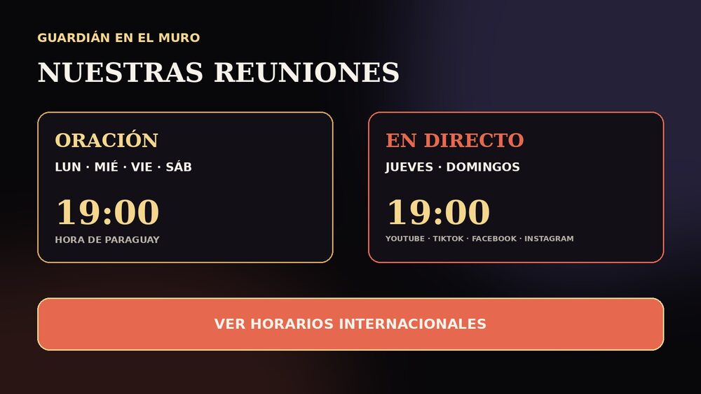 Calendario de reuniones de oración y transmisiones en directo